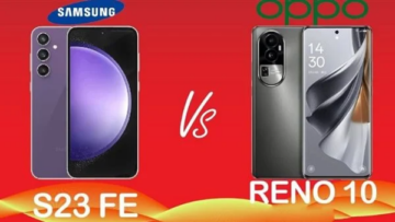 أي هاتف تختار؟..مقارنة شاملة بين رينو 10 و Galaxy S23 FE