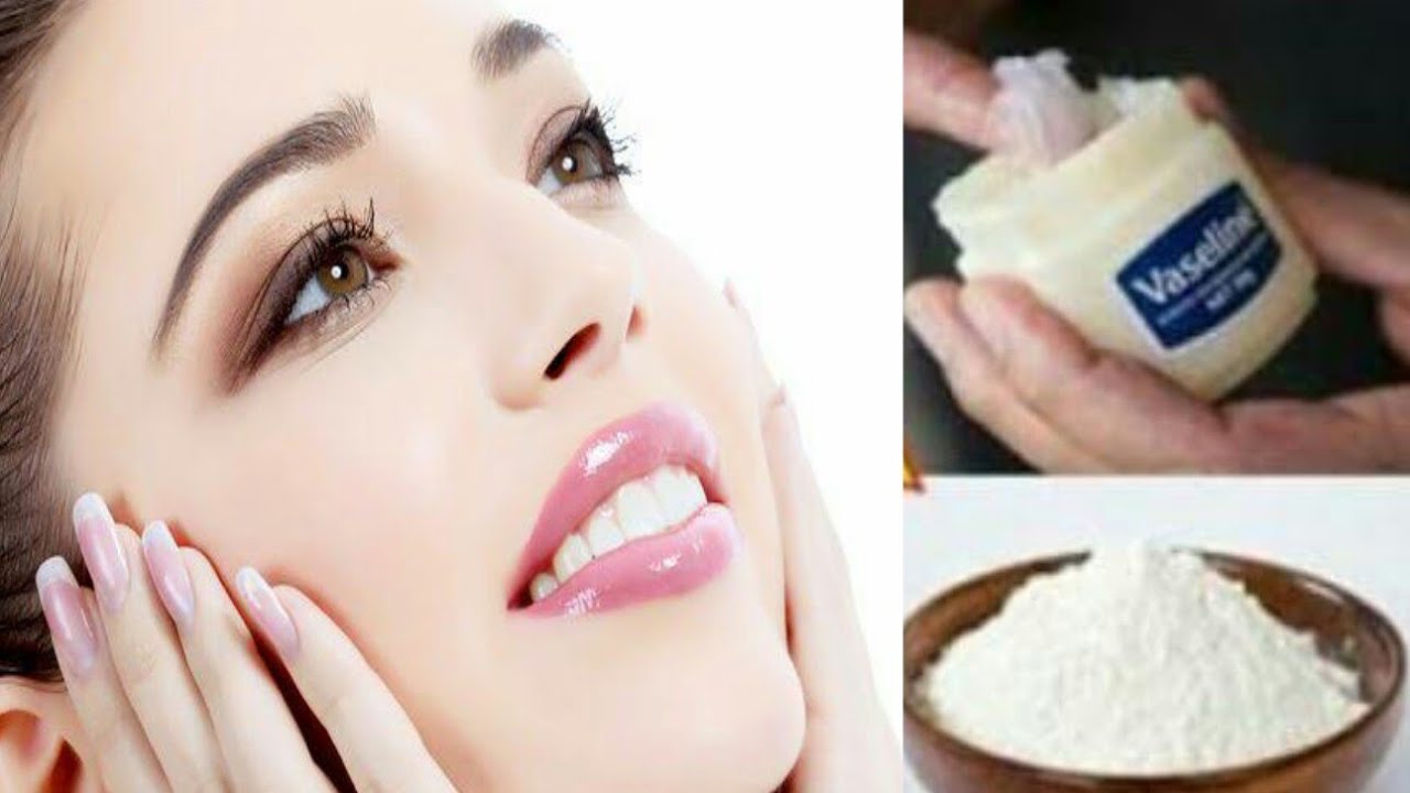 هتبقي زي القمر.. وصفة الفازلين والنشا لتبيض البشرة من البقع والتصبغات بدون مواد كيميائية