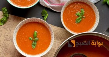 أحلي طريقة لعمل شوربة الطماطم بالريحان بمقادير وخطوات بسيطة في البيت