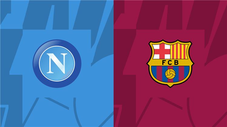موعد مباراة برشلونه ونابولي في دوري ابطال اوروبا ومعلق والقنوات الناقلة لها