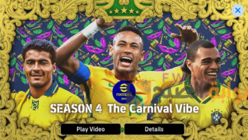“نيمار 99 مجانًا” تحديث eFootball 2024 season 4 وانطلاق كرنفال البرازيل بأفضل هدايا اي فوتبول بيس 2024 موبايل المجانية