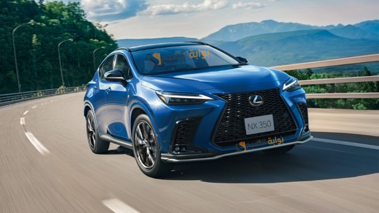 مواصفات وسعر سيارة لكزس lexus NX 2024 تأتي بمميزات جديدة تفوق الخيال 5 مواصفات وسعر سيارة لكزس lexus NX 2024 تأتي بمميزات جديدة تفوق الخيال