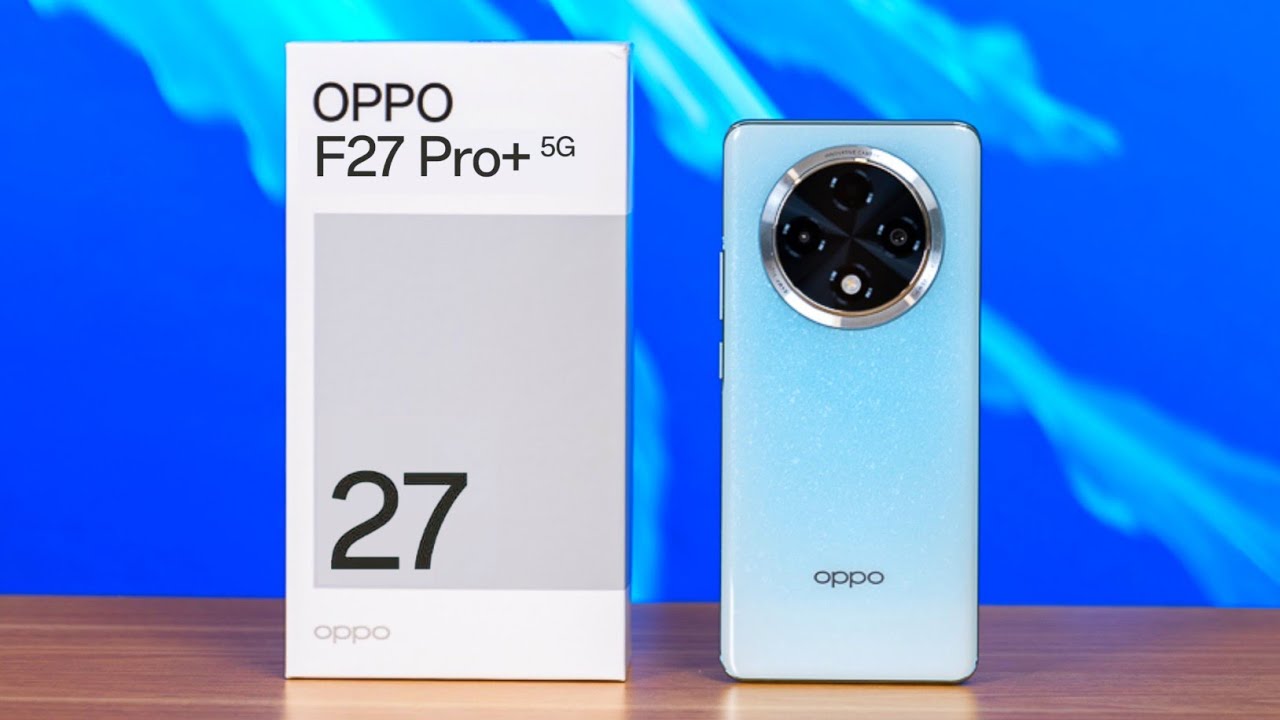 جنرال الفئة المتوسطة من أبو Oppo F27 Pro Plus.. هاتف أنيق بكاميرات مدهشة 7 جنرال الفئة المتوسطة من أبو Oppo F27 Pro Plus.. هاتف أنيق بكاميرات مدهشة