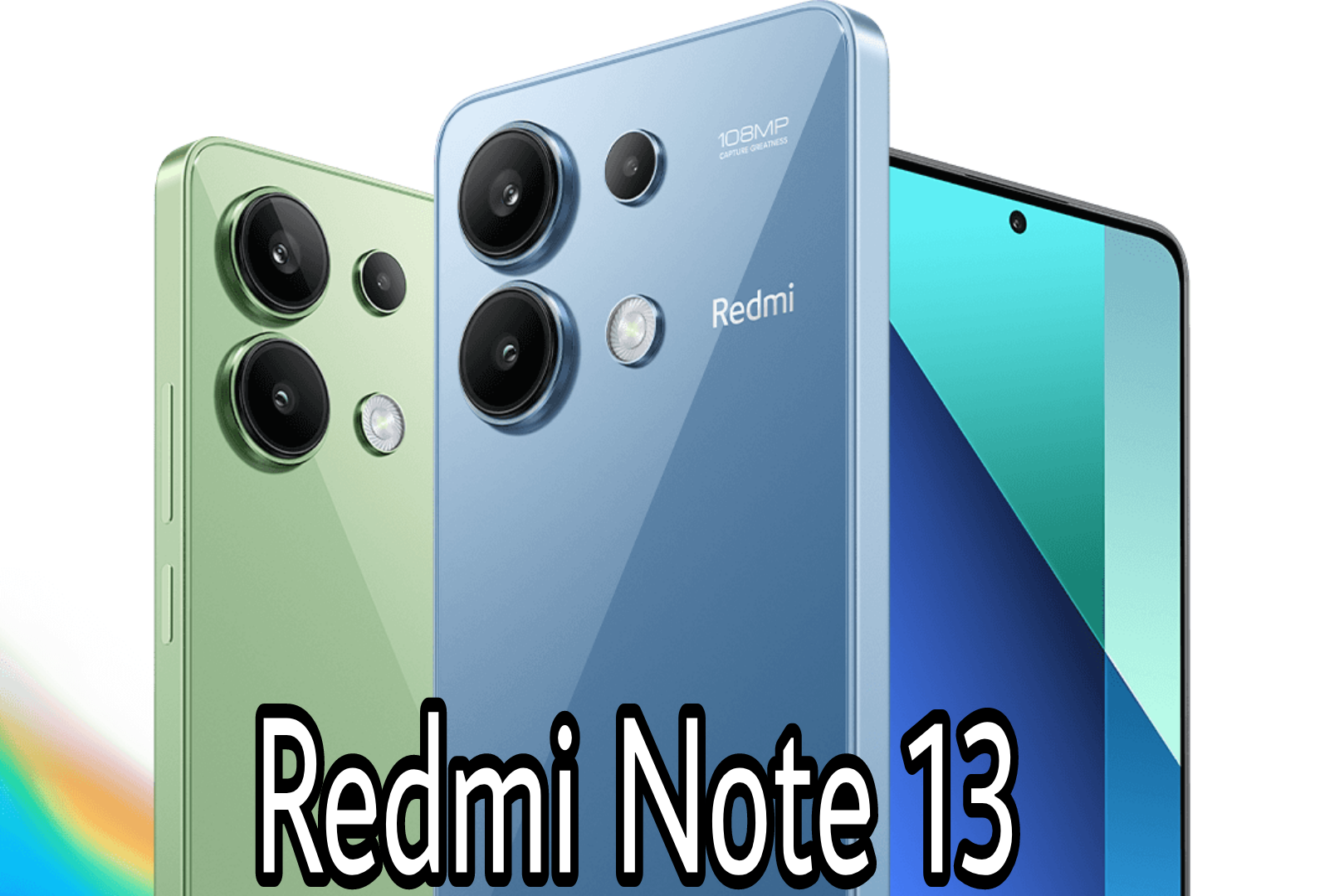 “كاميرا خلفية 108 ميجابيكسل”.. مواصفات وسعر هاتف Redmi Note 13 4G في السعودية