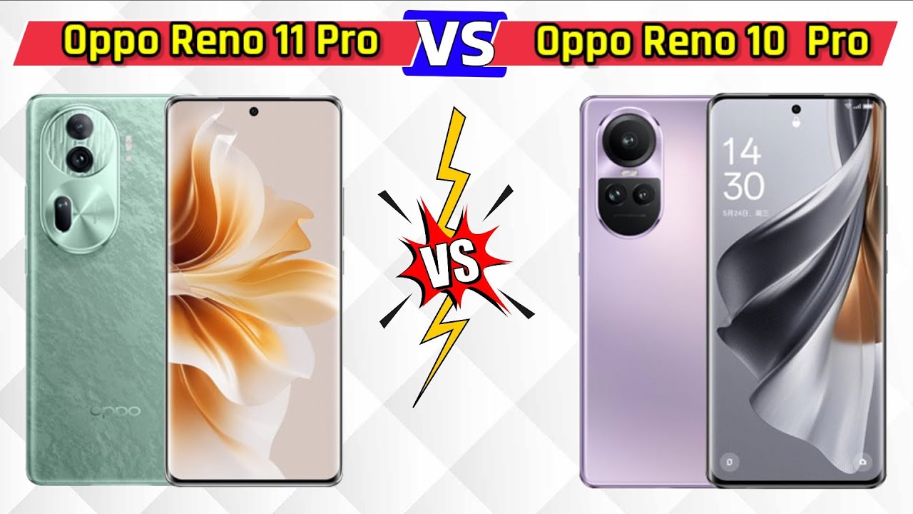 مقارنة بين عمالقة أوبو.. الآن تعرف على الفرق بين هاتف Oppo Reno11 وهاتف Oppo Reno 12 وسعرهما في الاسواق