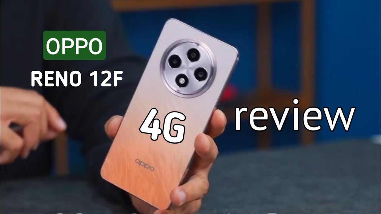 الأقوي والأفخم من أوبو بأمكانيات خرافية.. سعر ومواصفات Oppo Reno 12F 4G الرائد بمزايا الذكاء الاصطناعي وتصميم مقاوم للكسر بلا منافس