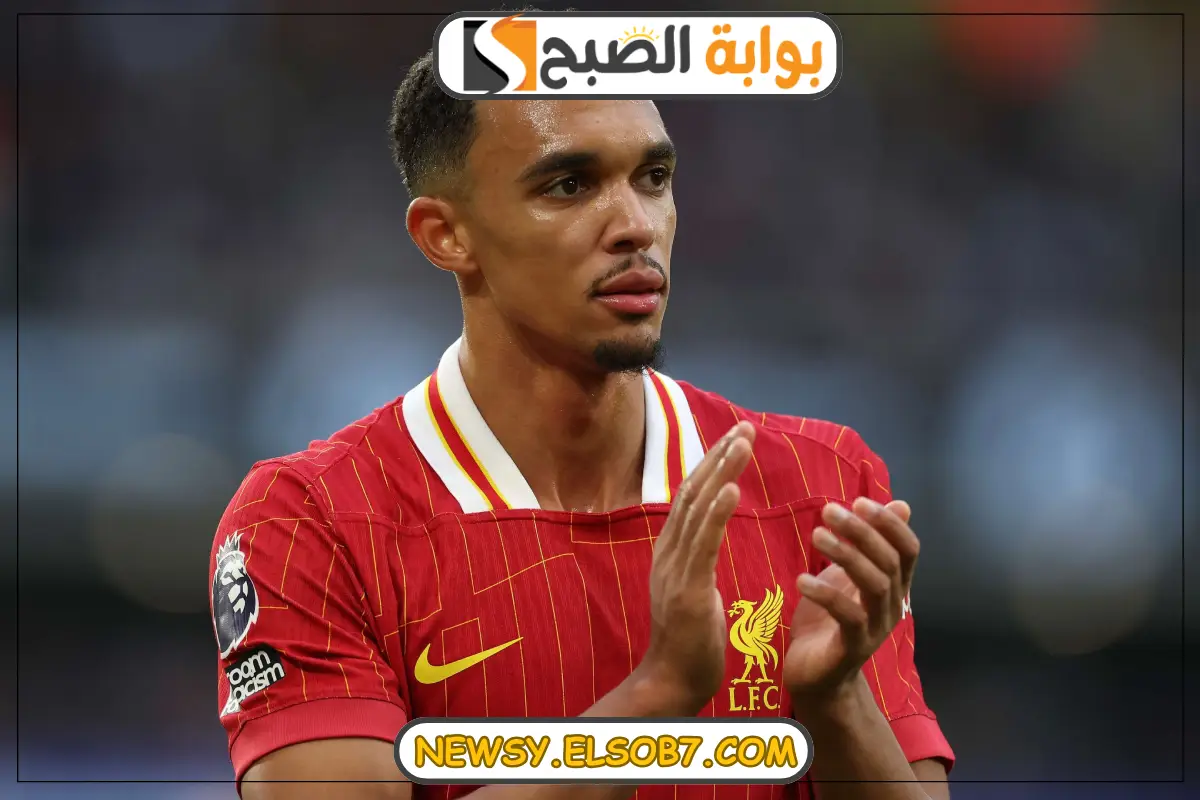 “أرنولد يرفض عرض ليفربول” ويظهر اهتمامه برغبة ريال مدريد