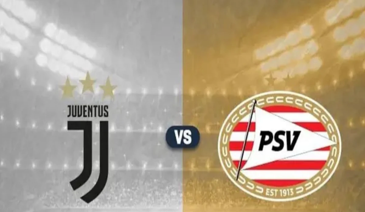 juventus vs psv eindhoven.. معلق مباراة يوفنتوس وبي اس في ايندهوفن والقنوات الناقلة في دوري أبطال أوروبا 2025