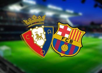 تشكيلة برشلونة أمام أوساسونا اليوم في الجولة الـ 25 من الدوري الإسباني 2025 والقنوات الناقلة واسم المعلق